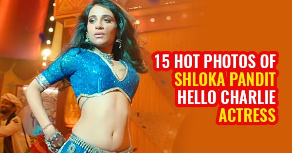 15 hot photos of Shloka Pandit – wiki bio, facts and films. Actress from Hello Charlie movie (2021).