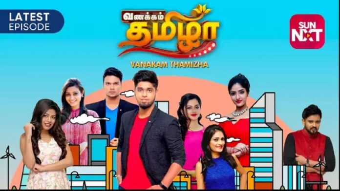 Vanakkam Thamizha 22 June 2022 Sun TV Serial