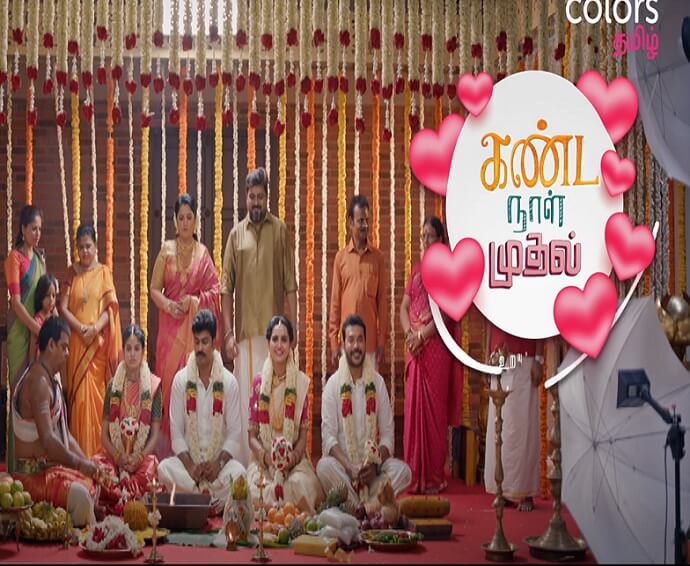 Kanda Naal Mudhal TV Serial (Colors Tamil) 2022: Cast, Roles, Start Date, Telecast Time, Real Names