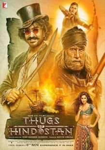 THUGS OF HINDOSTAN Box Office Collection, Budget, Posters, Starcast