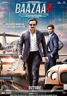 BAAZAAR Box Office Collection, Budget, Posters, Starcast