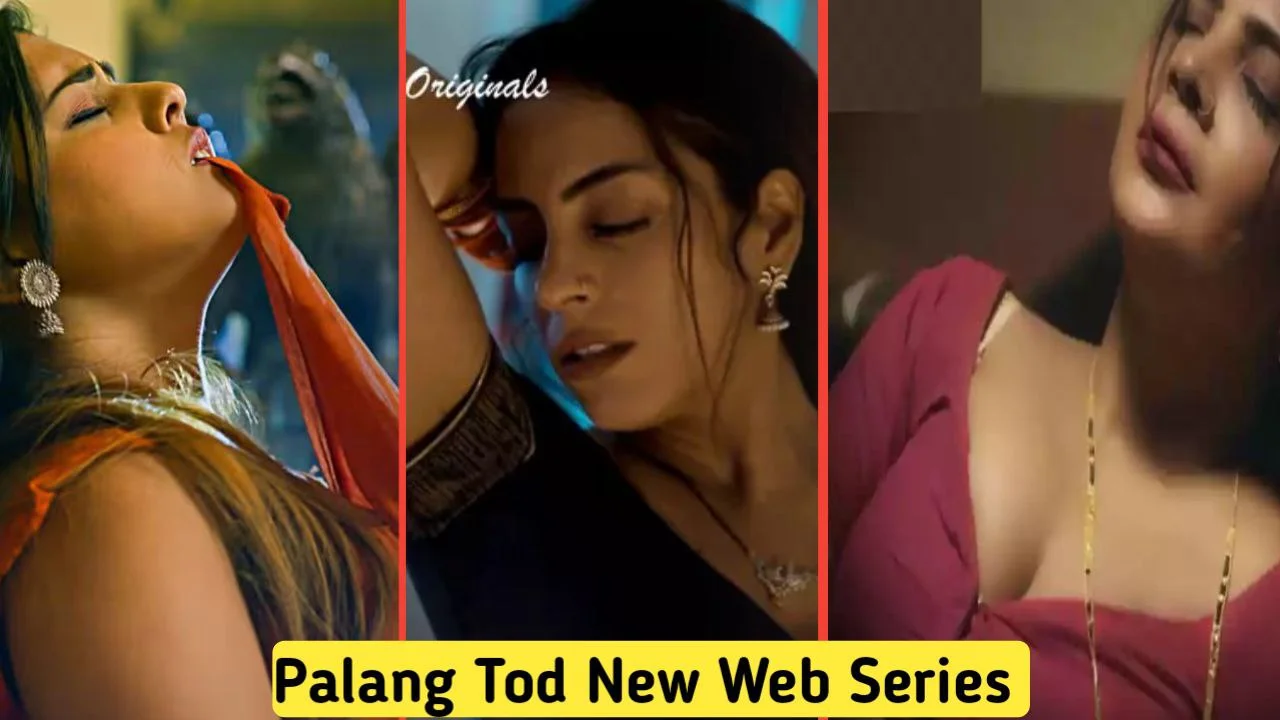 Palang Tod New Web Series 2023 Watch Now