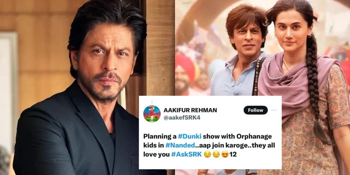 Shah Rukh Khan Responds As A Fan Asks “Planning A Dunki Show With Orphanage Kids Will You Join?”