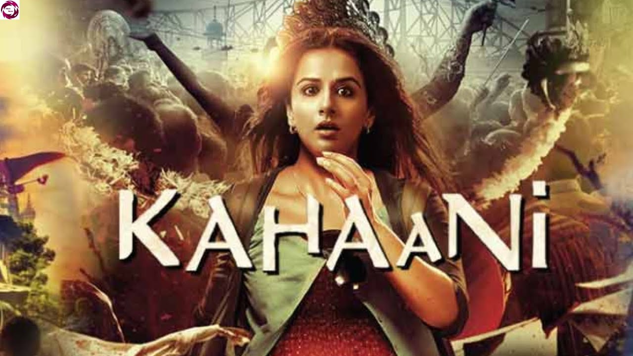 Kahani 2012 Film Cast, Budget, Box Office, Story, Real Name, Wiki, Release Date