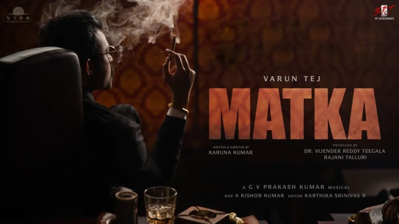 Matka (2024) Film Trailer Cast, Budget, Box Office, Story, Real Name, Wiki, Release Date