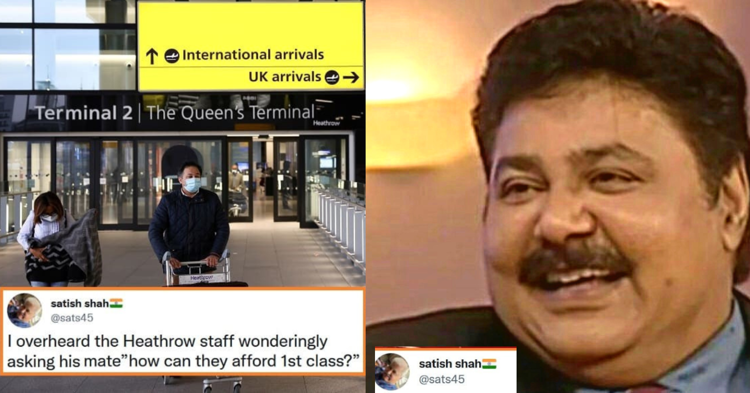 “How Can They Afford 1st Class?” Says A London Airport Employee And Satish Shah Gave A Befitting Reply