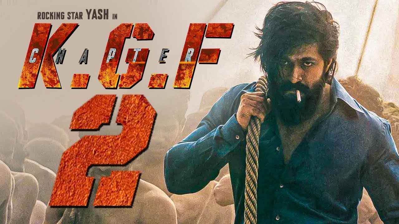KGF Chapter 2 Movie Cast, Box Office Collection, Trailer, OTT, Story, Posters