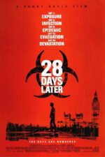 28 Days Later 2003 Movie Cast, OTT, Budget, Box Office, And More