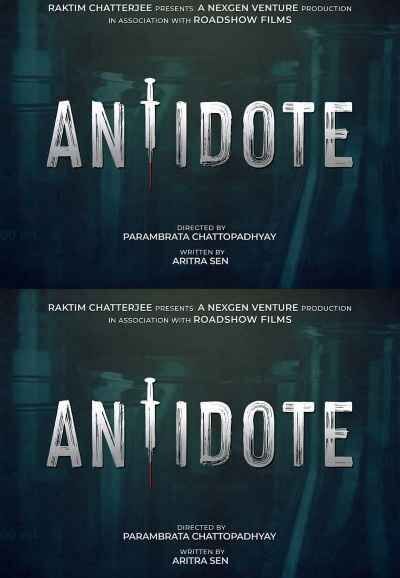 Antidote Cast, OTT, Budget, Box Office, And More
