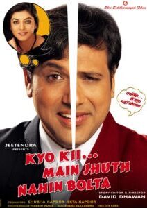 Kyo Kii… Main Jhuth Nahin Bolta 2001 Movie Cast, OTT, Budget, Box Office, And More