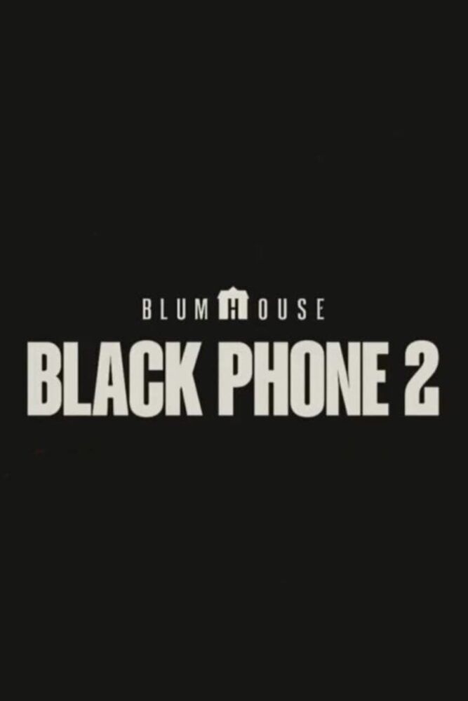 Black Phone 2 2025 Movie Cast, OTT, Budget, Box Office, And More