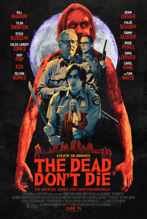 The Dead Don&apos;t Die 2019 Movie Cast, OTT, Budget, Box Office, And More