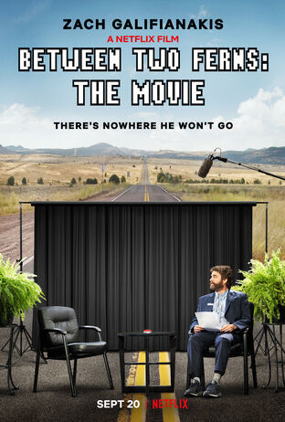 Between Two Ferns: The Movie 2019 Movie Cast, OTT, Budget, Box Office, And More