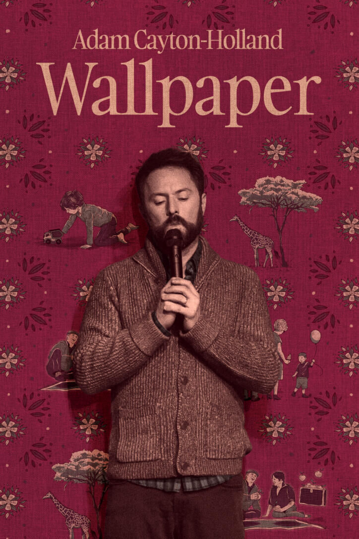 Adam Cayton-Holland: Wallpaper Cast, OTT, Budget, Box Office, And More