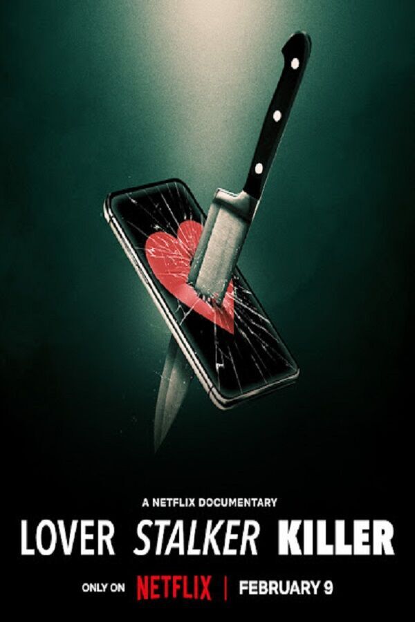 Lover Stalker Killer Cast, OTT, Budget, Box Office, And More