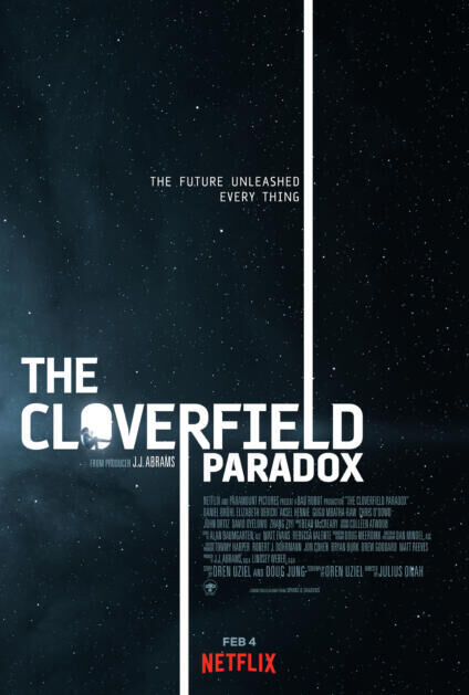 The Cloverfield Paradox 2018 Movie Cast, OTT, Budget, Box Office, And More