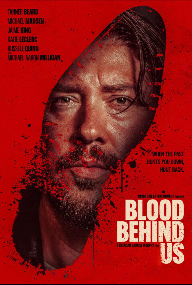 Blood Behind Us 2025 Movie Cast, OTT, Budget, Box Office, And More