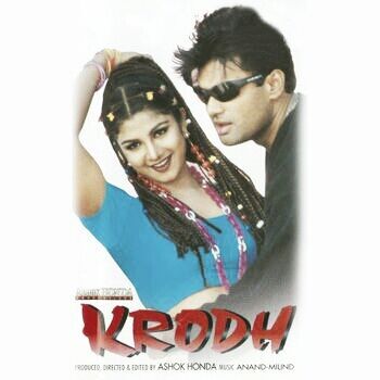 Krodh 2000 Movie Cast, OTT, Budget, Box Office, And More