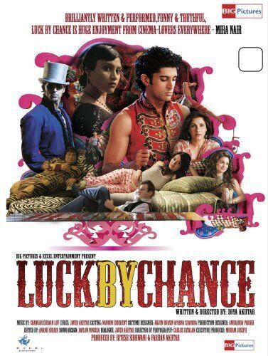 Luck by Chance 2009 Movie Cast, OTT, Budget, Box Office, And More