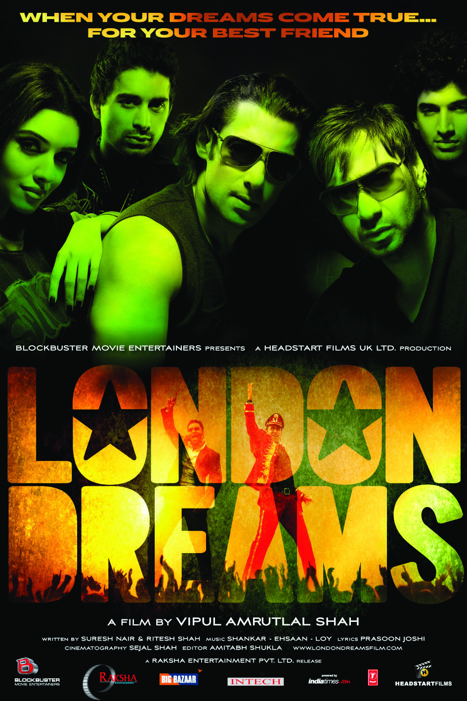 London Dreams 2009 Movie Cast, OTT, Budget, Box Office, And More