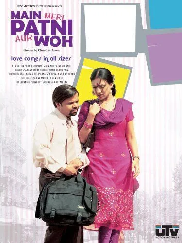 Main, Meri Patni... Aur Woh! 2005 Movie Cast, OTT, Budget, Box Office, And More 3 Main, Meri Patni... Aur Woh! poster