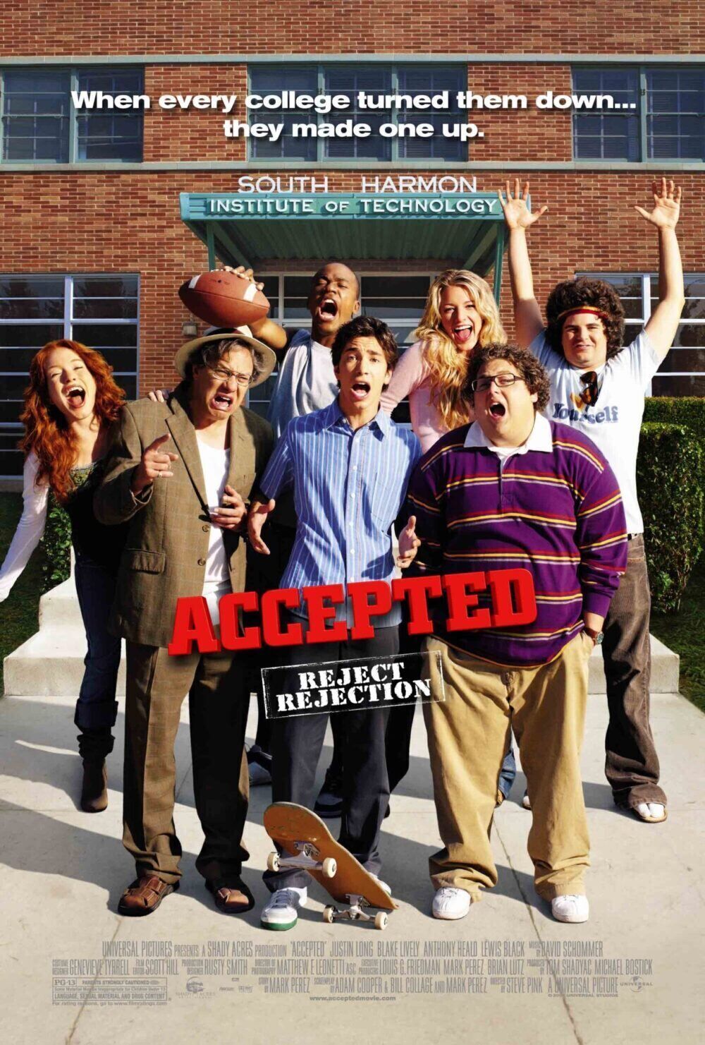 Accepted 2006 Movie Cast, OTT, Budget, Box Office, And More