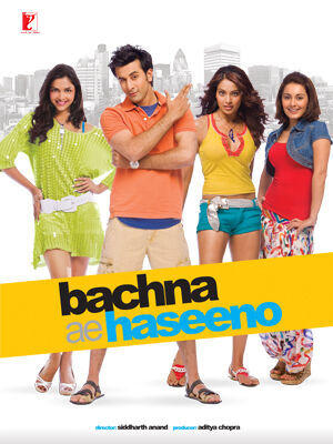 Bachna Ae Haseeno 2008 Movie Cast, OTT, Budget, Box Office, And More