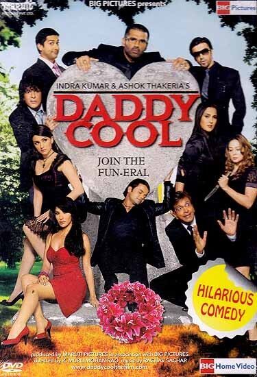 Daddy Cool: Join the Fun 2009 Movie Cast, OTT, Budget, Box Office, And More
