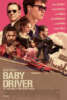 Baby Driver 2017 Movie Cast, OTT, Budget, Box Office, And More
