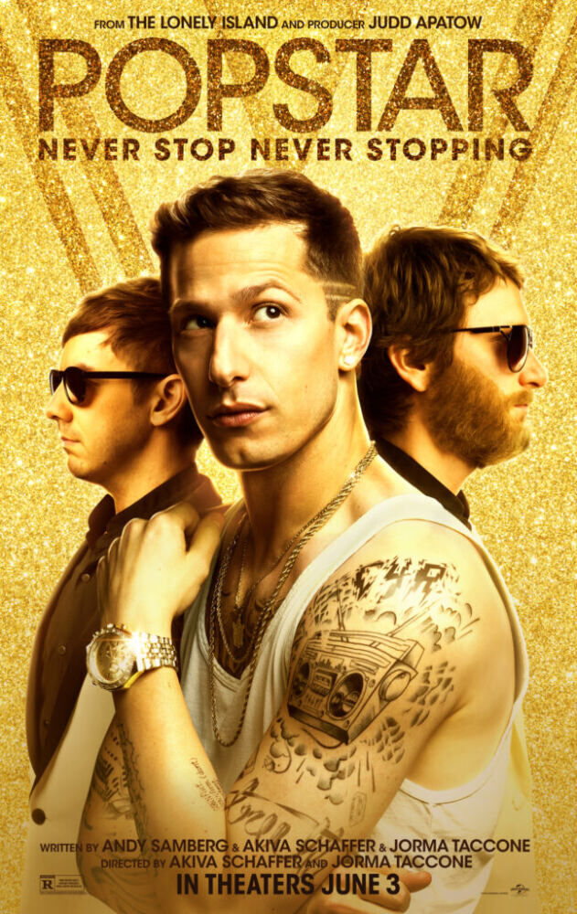 Popstar: Never Stop Never Stopping 2016 Movie Cast, OTT, Budget, Box Office, And More
