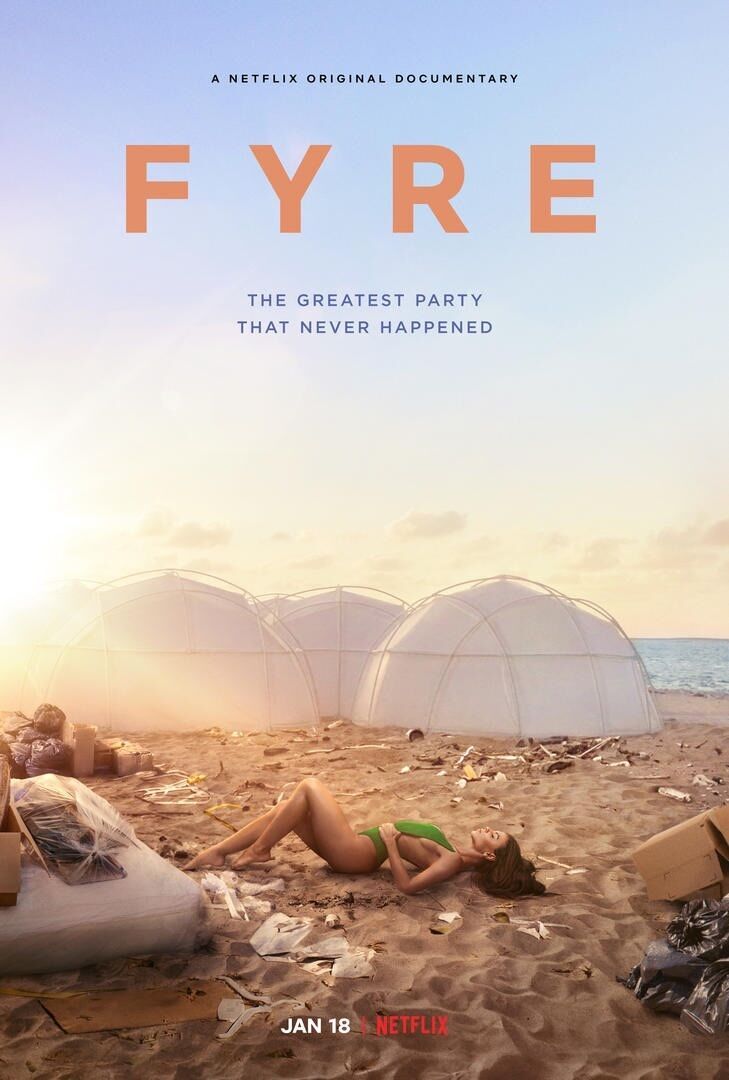 Fyre 2019 Movie Cast, OTT, Budget, Box Office, And More