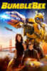 Bumblebee 2018 Movie Cast, OTT, Budget, Box Office, And More