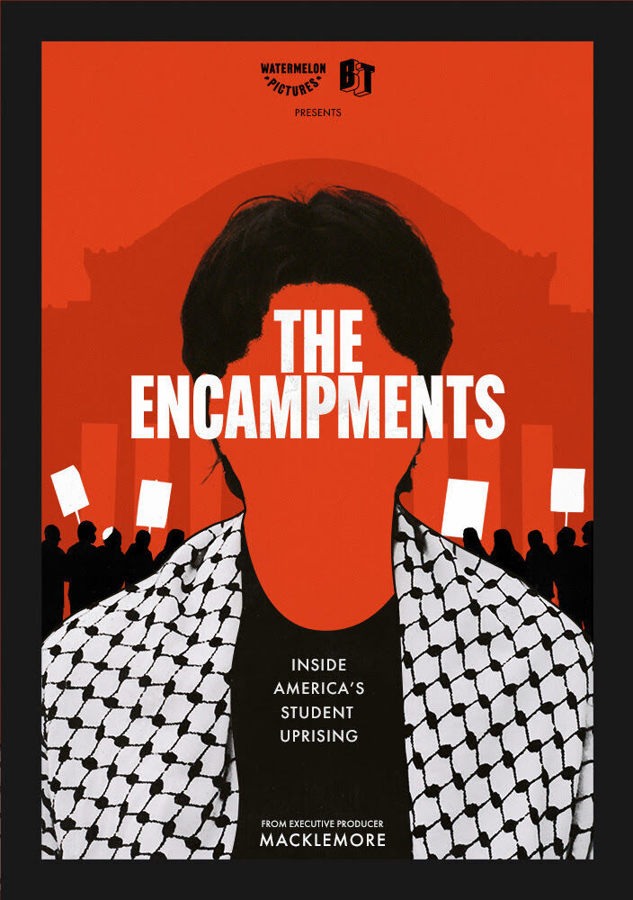 The Encampments 2025 Movie Cast, OTT, Budget, Box Office, And More