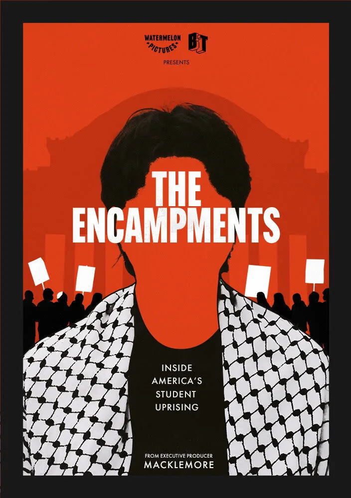 The Encampments 2025 Movie Cast, OTT, Budget, Box Office, And More