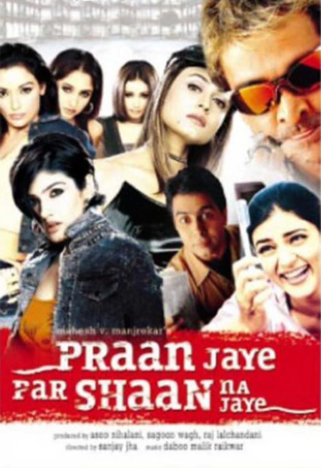Pran Jaaye Par Shaan Na Jaaye 2003 Movie Cast, OTT, Budget, Box Office, And More