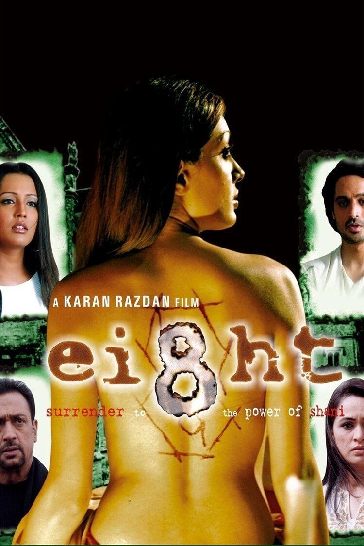 Ei8ht Shani 2006 Movie Cast, OTT, Budget, Box Office, And More
