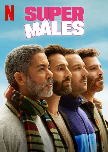 Super Mâles 2025 Movie Cast, OTT, Budget, Box Office, And More
