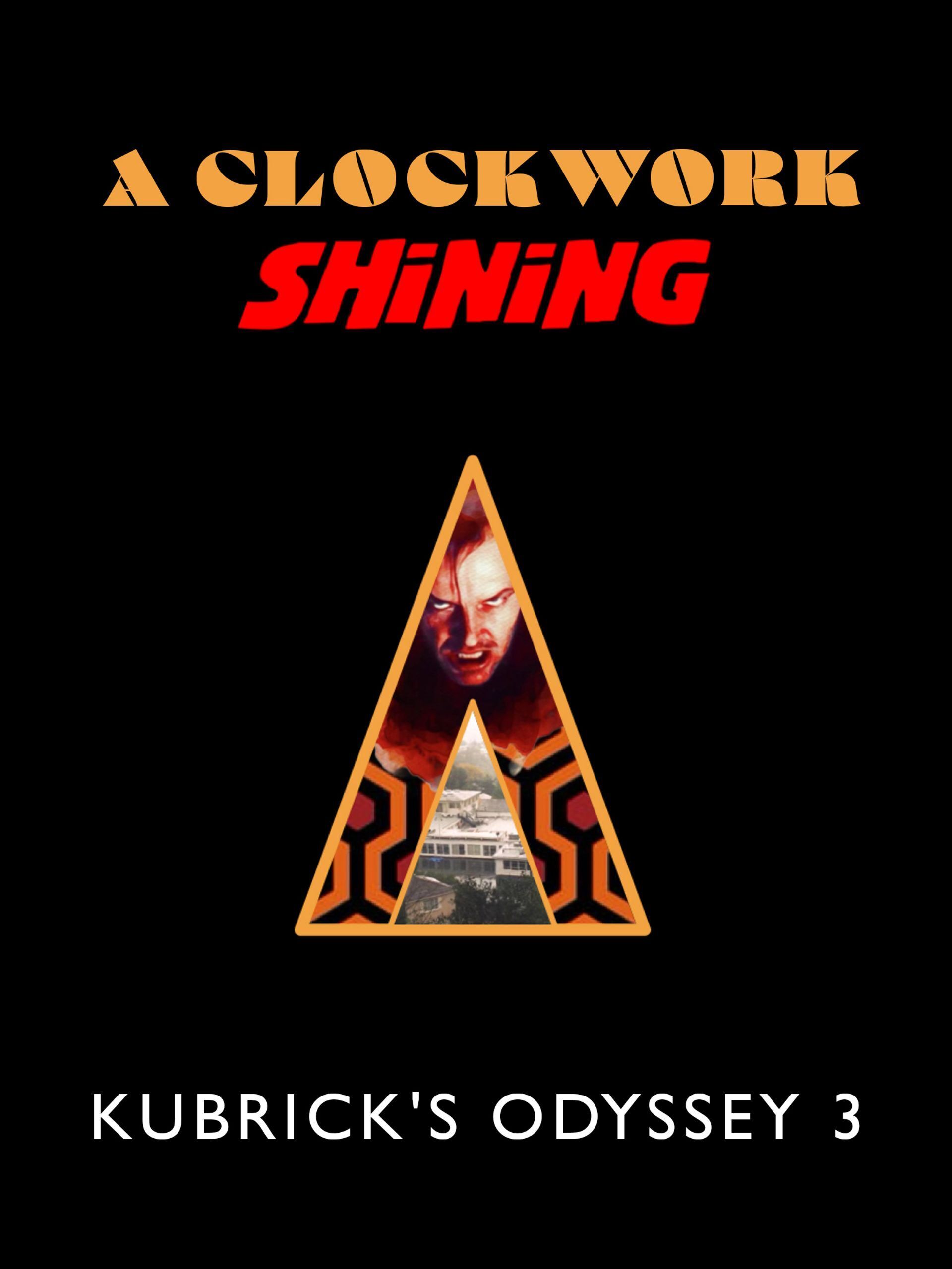 A Clockwork Shining: Kubrick’s Odyssey 3 Cast, OTT, Budget, Box Office, And More