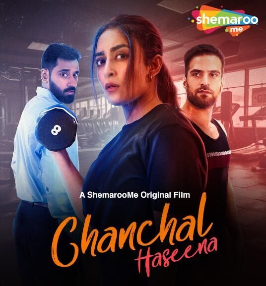 Chanchal Haseena Cast, OTT, Budget, Box Office, And More