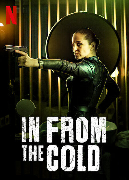In from the Cold 2022 Movie Cast, OTT, Budget, Box Office, And More