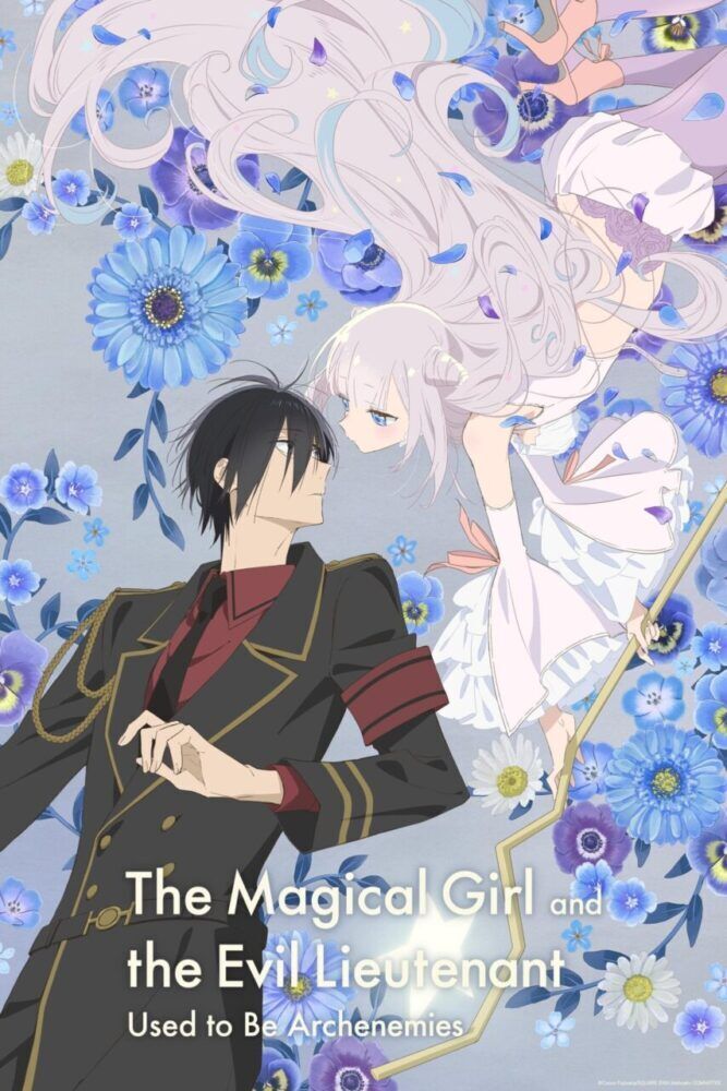 The Magical Girl and the Evil Lieutenant Used to Be Archenemies Cast, OTT, Budget, Box Office, And More