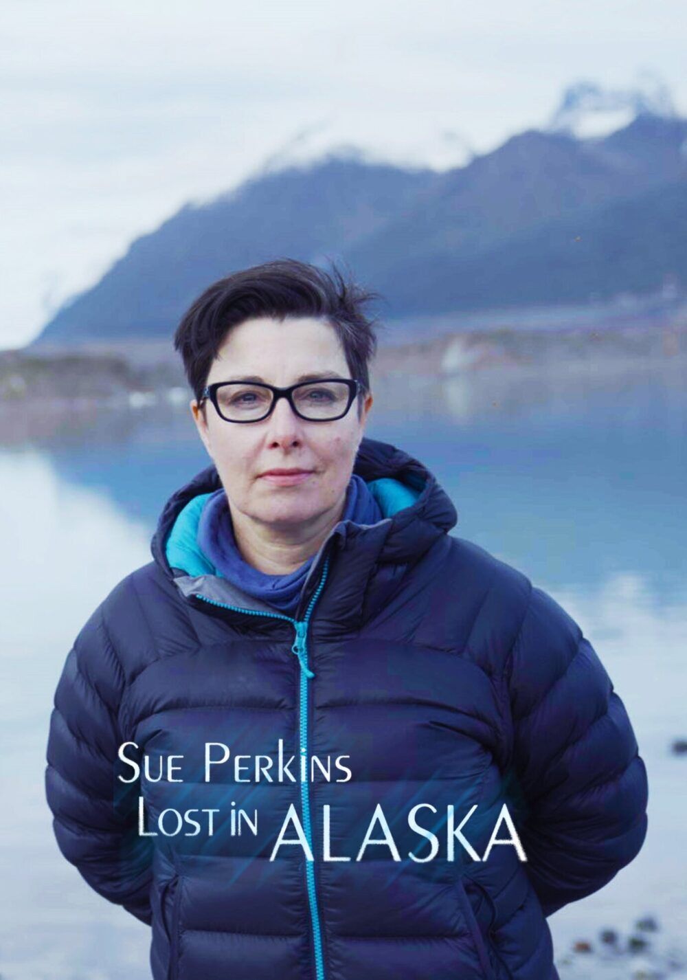 Sue Perkins: Lost in Alaska Cast, OTT, Budget, Box Office, And More