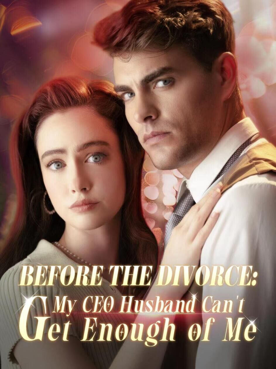 Before the Divorce: My CEO Husband Can’t Get Enough of Me Cast, OTT, Budget, Box Office, And More