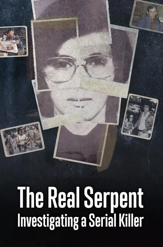 Real Serpent: Investigating a Serial Killer Cast, OTT, Budget, Box Office, And More