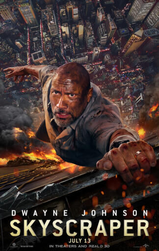 Skyscraper 2018 Movie Cast, OTT, Budget, Box Office, And More