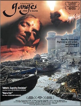 Ganges: River to Heaven 2003 Movie Cast, OTT, Budget, Box Office, And More