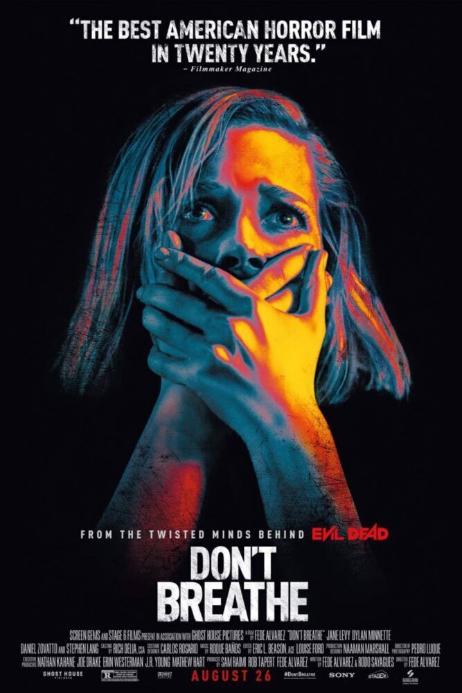 Don&apos;t Breathe 2016 Movie Cast, OTT, Budget, Box Office, And More