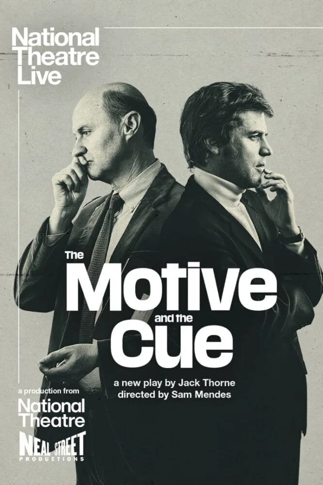 National Theatre Live: The Motive and the Cue Cast, OTT, Budget, Box Office, And More