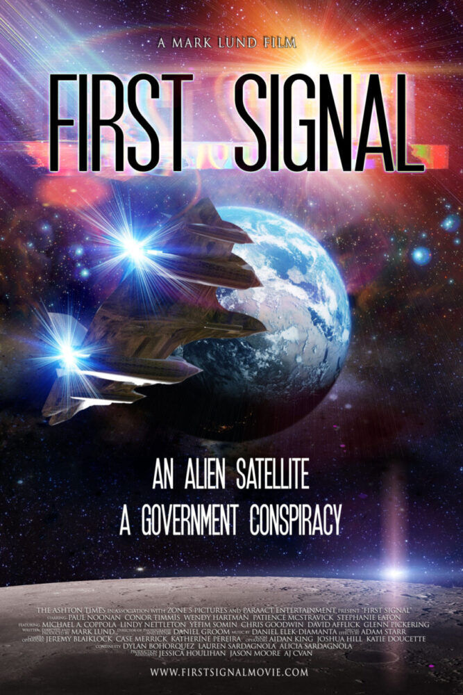 First Signal 2021 Movie Cast, OTT, Budget, Box Office, And More