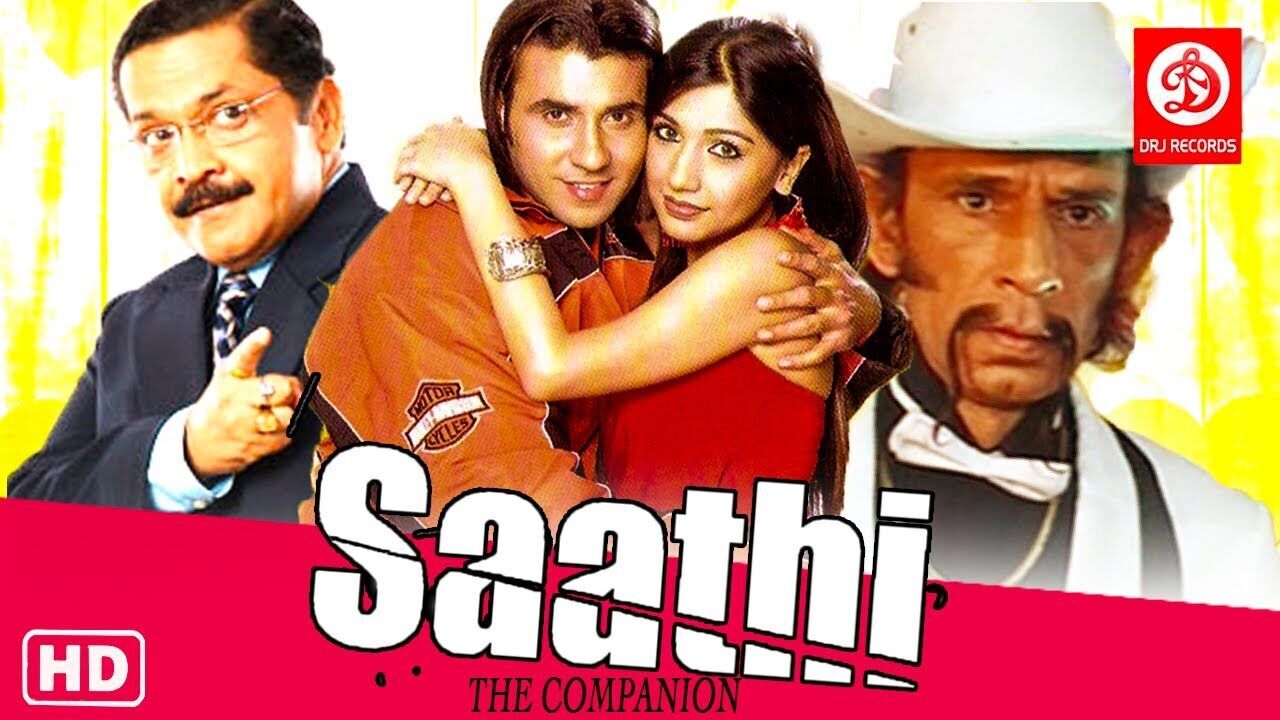 Saathi: The Companion 2005 Movie Cast, OTT, Budget, Box Office, And More